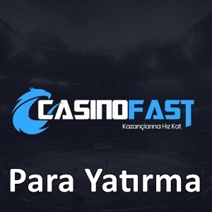Casinofast para yatırma