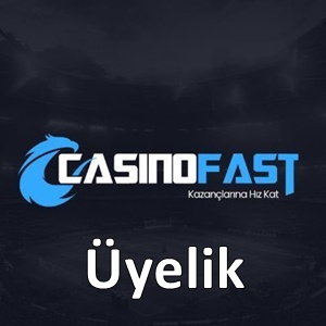 Casinofast üyelik